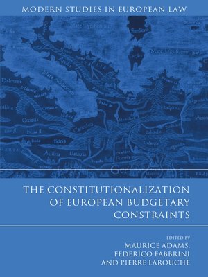 cover image of The Constitutionalization of European Budgetary Constraints